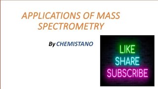 Applications of Mass Spectrometry  in urdu  in Hindi  in English [upl. by Annaoy]