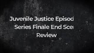 Juvenile Justice Episode 10 Season Finale Review KDramaReview92 [upl. by Attaynik467]