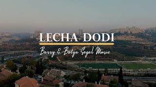 Lecha Dodi by Barry amp Batya Segal [upl. by Adlin]