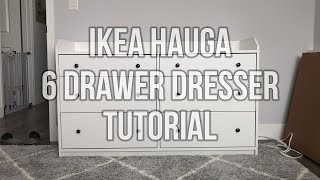 Ikea Hauga Dresser Full Tutorial [upl. by Nocam818]