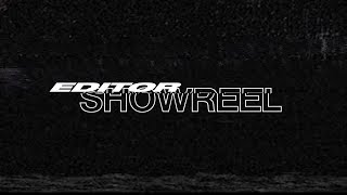 Editor Showreel [upl. by Ylac]