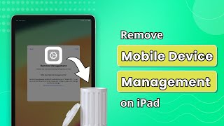 How to Remove Mobile Device Management on iPad [upl. by Eric176]