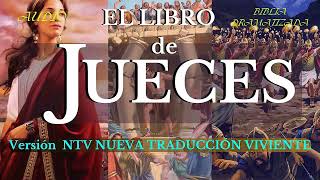 EL LIBRO de JUECES AUDIO BIBLIA DRAMATIZADA NTV [upl. by Fuhrman72]