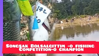 Songsak Bolsalgittim  o fishing competition ongatgipa Ist winner [upl. by Reichert]