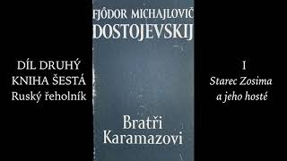 Fjodor Michajlovič Dostojevskij 1821–1881 BRATŘI KARAMAZOVI 1880 – IIVI audiokniha [upl. by Ruthe]