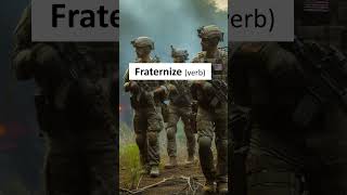 Fraternize  English word of the day [upl. by Emiolhs]