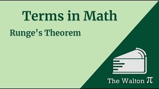 Runges Approximation Theorem [upl. by Norrag]