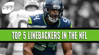 Top 5 linebackers in the NFL  PFF [upl. by Lyons]