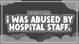 I WAS ABUSED BY HOSPITAL STAFF  SPEEDPAINT STORYTIME [upl. by Cohdwell225]