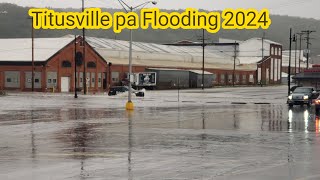 Titusville Pa flooding 2024 [upl. by Ahsirkal]