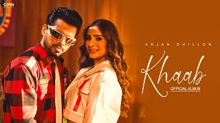 New Punjabi Song 2024  Khaab Full Album Arjan Dhillon  Latest Punjabi Song 2024 [upl. by Llerraf]