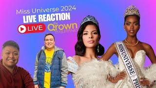 LIVE 🔴 MISS UNIVERSE 2024 LIVE REACTION [upl. by Llenrad]