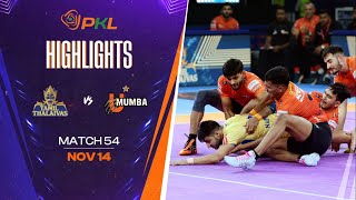 Match Highlights Tamil Thalaivas vs U Mumba  November 14  PKL Season 11 [upl. by Ruben]