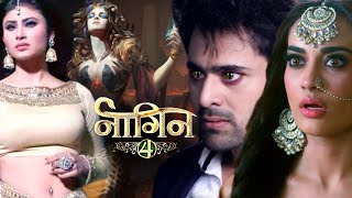 NAAGIN 4 Episode 1  June 2019  नागिन 4 [upl. by Anirbes]