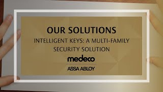 Medeco Intelligent Keys A MultiFamily Security Solution  Medeco Locks [upl. by Tila]