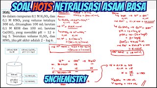 SOAL HOTS NETRALISASI ASAM KUAT  BASA KUAT [upl. by Syned]