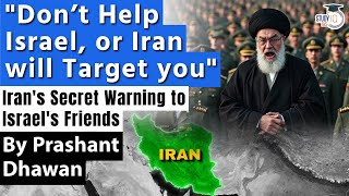 Iran Warns Countries All over the World  DONT HELP ISRAEL OR IRAN WILL TARGET YOU [upl. by Adar]