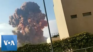 Lebanon Powerful Explosion Rocks Beirut [upl. by Lahcar]