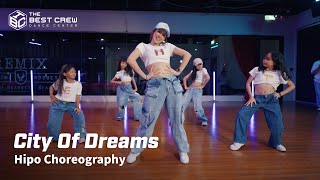 quotCity Of Dreamsquot  Tyla Yaweh ft Chris Brown X TBC X HIPO CHOREOGRAPHY X GIRL STYLE [upl. by Iel]