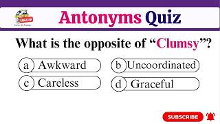 Antonyms Quiz Test Your Vocabulary Skills 2 [upl. by Pattison]