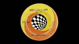 Los Aliviadores – Donde Esta El Ayer [upl. by Llewxam]