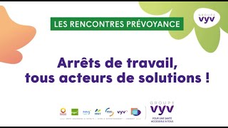 Les Rencontres Prévoyance Groupe VYV [upl. by Nelrsa]