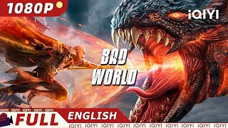 【ENG SUB】Bad World  Martial ArtsFantasyAdventure  New Chinese Movie  iQIYI Movie English [upl. by Airuam]