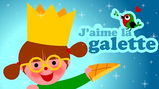 Jaime la galette des rois 👑👑👑 Petites comptines pour bébé avec paroles [upl. by Larena]