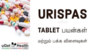 Urispas Tablet பயன்கள் மற்றும் பக்க விளைவுகள் Uses amp Side Effects [upl. by Lorien247]