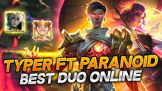 TYPER FT PARANOID BEST DUO ONLINE [upl. by Notsua]