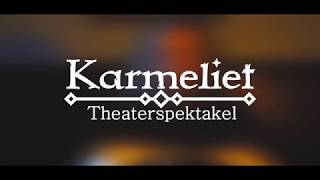 Theaterspektakel Karmeliet  Promotrailer [upl. by Aron]