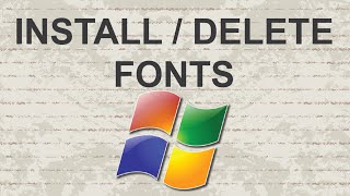 How to Install and Delete Fonts in Windows 7 [upl. by O'Donnell952]