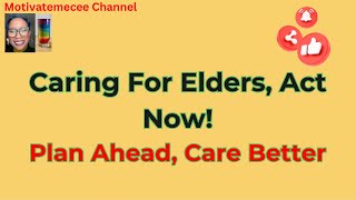 Elder Care Wisely Essential Tips For Getting Your House In Order  Motivatemecee Channel [upl. by Sacken]