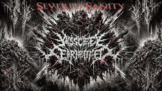 Visceral Erosion  2024  Severed Sanity  Grindcore  Extreme Grindcore  Brutal Metal [upl. by Jeniffer545]