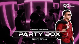 DJ Yoga  Twerk Set  2024  Party Box Afterwork 10 [upl. by Noella603]