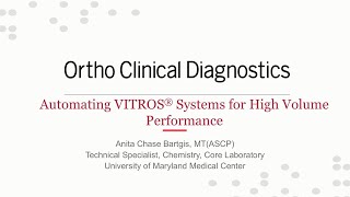 Ortho Clinical Diagnostics  Automating VITROS [upl. by Akeihsat]