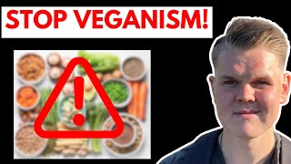 Vegan Diet Dangers Carnivore Perspective [upl. by Erina]