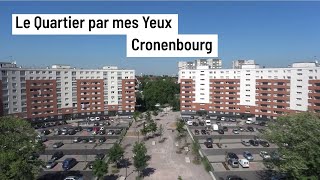 Le quartier par mes yeux  Cronenbourg  2017 [upl. by Annala61]