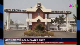 GOLD PLATED BUSTAJAYI CROWTHERS BUST STOLEN AT OSOOGUN CAMPUS [upl. by Johm]