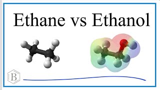 Ethane vs Ethanol Differences Explained [upl. by Niloc]