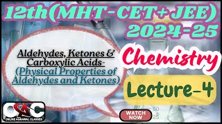 12thMHTCETJEE202425ChemistryAldehydes Ketones amp Carboxylic AcidsLecture 4 [upl. by Acirred71]