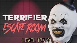 HOW TO COMPLETE TERRIFIER ESCAPE ROOM LEVEL 17  18 ESCAPE ROOM HORROR FORTNITE DOJOMAPSHORROR tuto [upl. by Radie430]