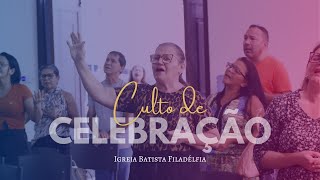 Igreja Batista Filadelfia Livestream  08092024 [upl. by Meir]