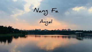 Nang Fa Angel  Cha Ma LYRICS IN ENGLISH amp THAI [upl. by Enitsirhc]