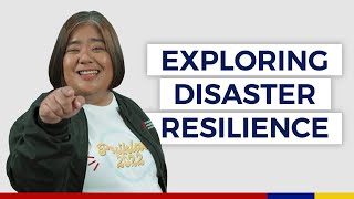 Exploring Disaster Resilience [upl. by Horwath]