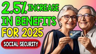 Anticipated 2025 Social Security COLA Increase May Reach 25 Pending Official Announcement [upl. by Jutta]