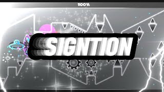 SIGNTION verification by TDR me made in 10 hours Cognition Oblivion Sequel Geometry dash [upl. by Ydiarf]