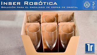 Automatización del encajado de copas de cristal [upl. by Cris]