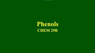 Phenols  Identification of Unknowns Part 5 [upl. by Tressia]