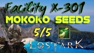 ALL 5 Facility X  301  Mokoko Seed Locations  4K  Lost Ark  NA Server   How To [upl. by Nessej]